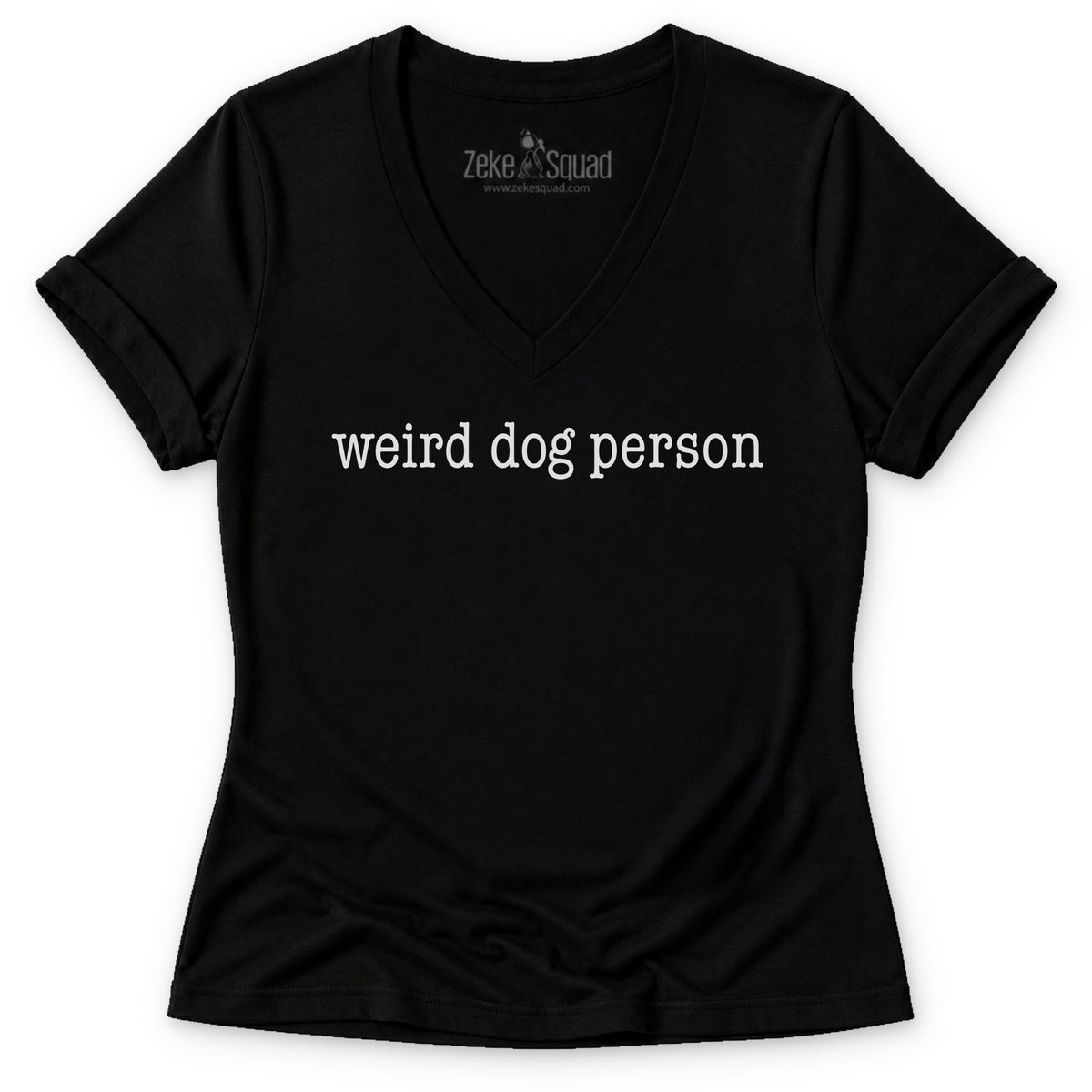 Weird Women's V-neck - Zeke Squad