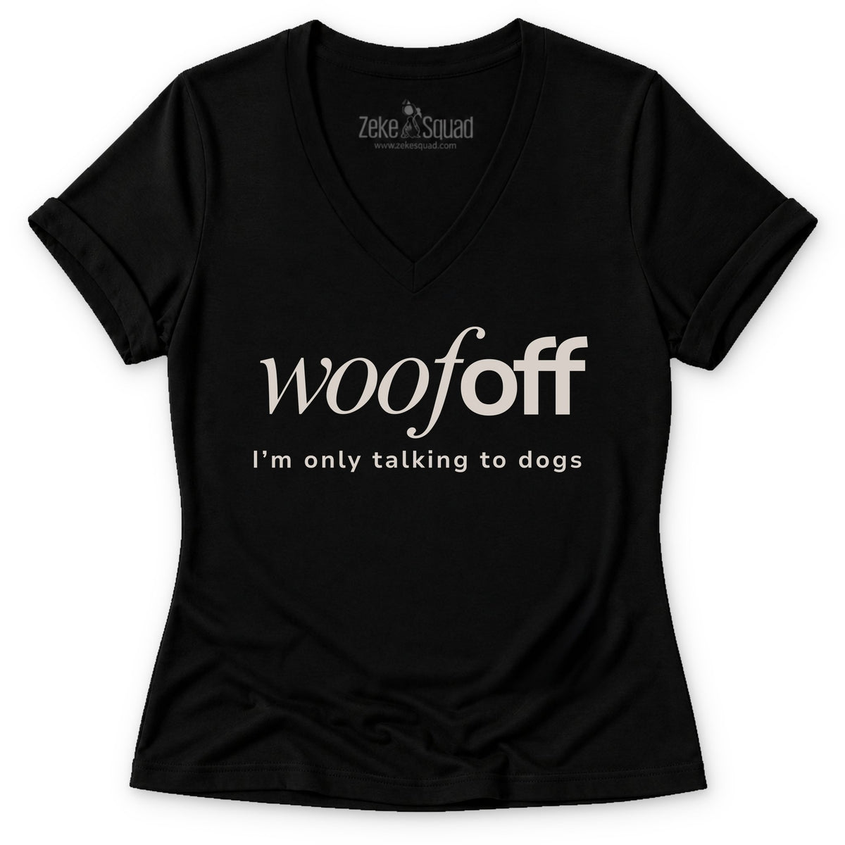 Only Talking to Dogs Women's V-neck - Zeke Squad