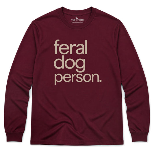 Feral Person Long Sleeve T-shirt - Zeke Squad