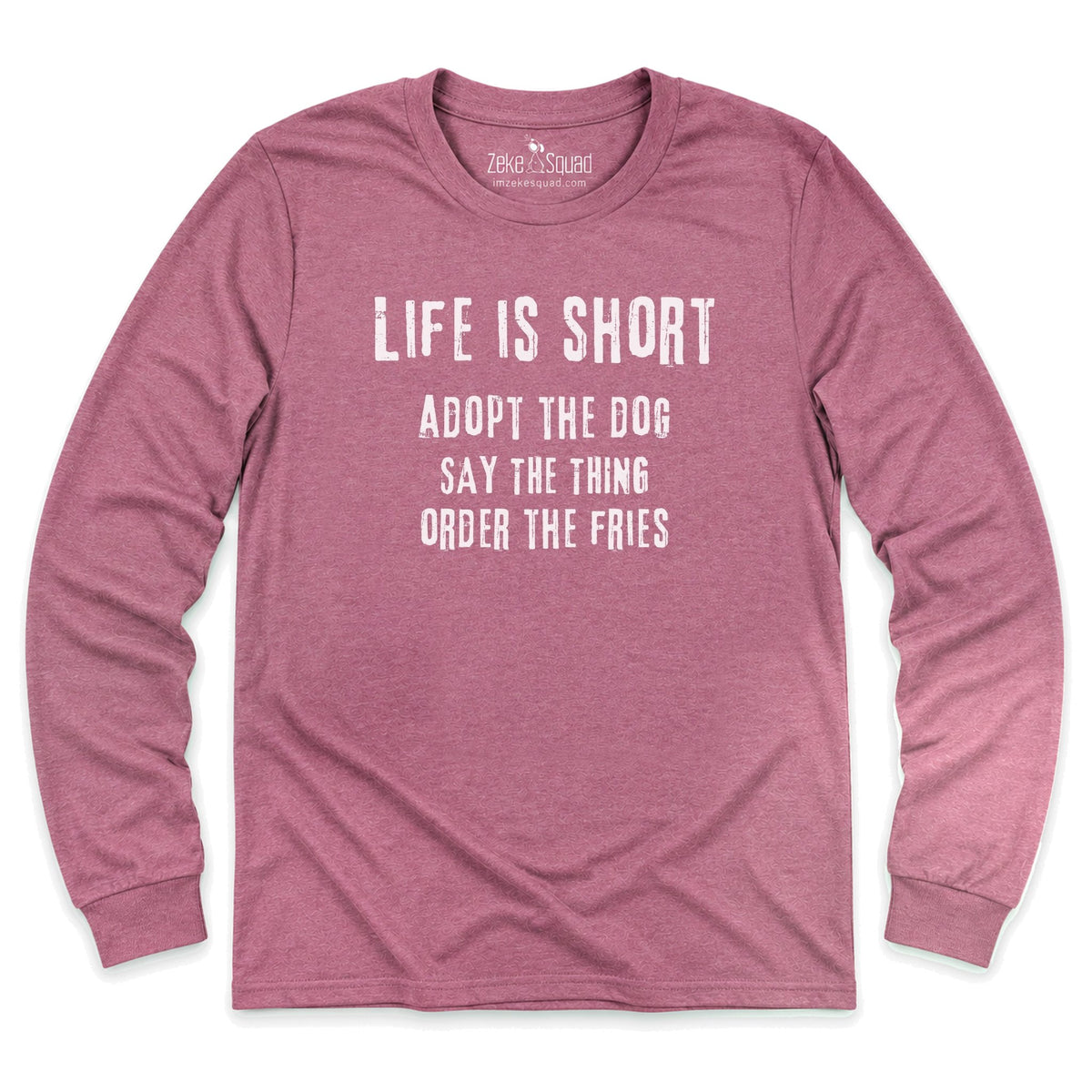 ADOPT. Long Sleeve T-shirt - Zeke Squad