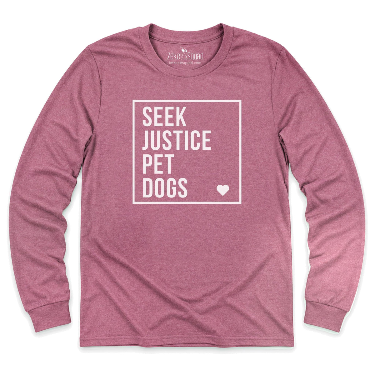 Seek Justice Long Sleeve T-shirt - Zeke Squad