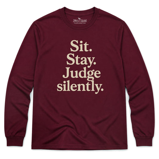 Sit. Stay. Long Sleeve T-shirt - Zeke Squad