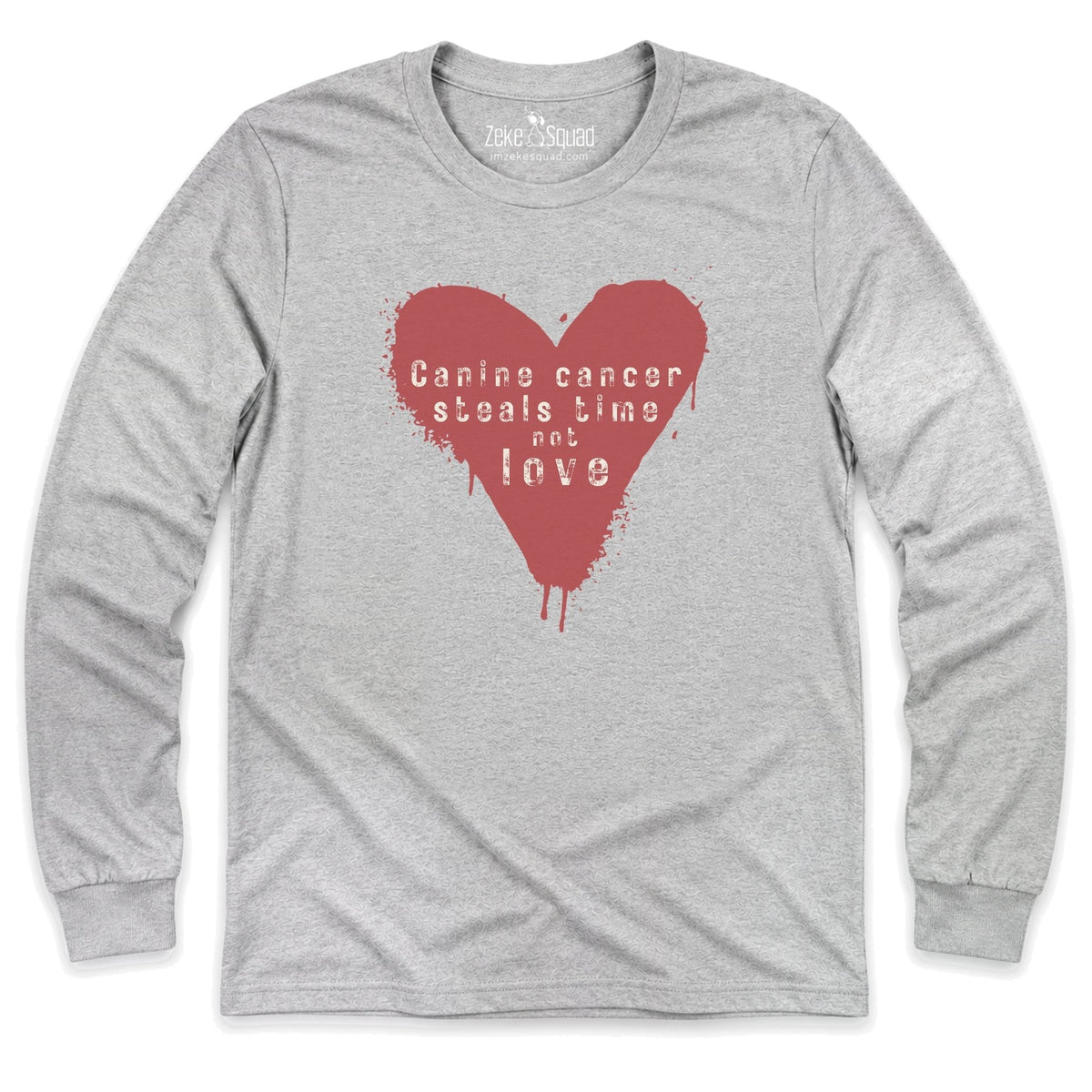 Canine Cancer Steals Long Sleeve T-shirt - Zeke Squad