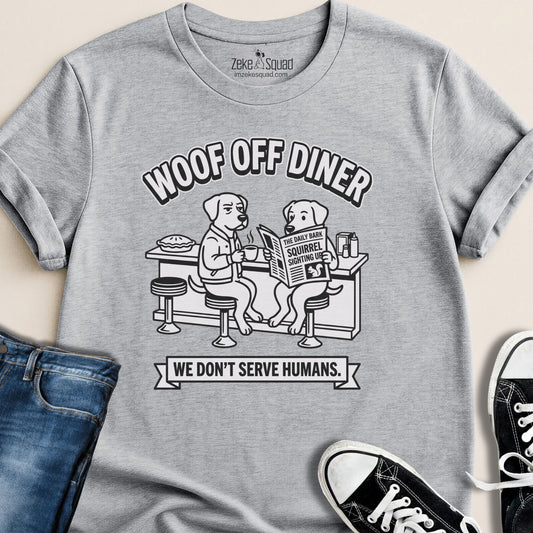 Woof Off Diner T-shirt - Zeke Squad