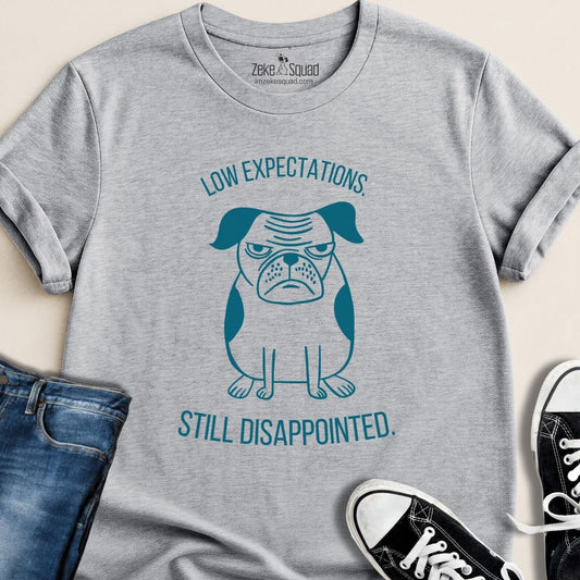 Low Expectations Still Disappointed Graphic Tee - Zeke Squad
