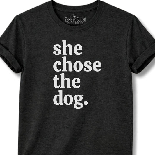 She chose the dog T-shirt - Zeke Squad