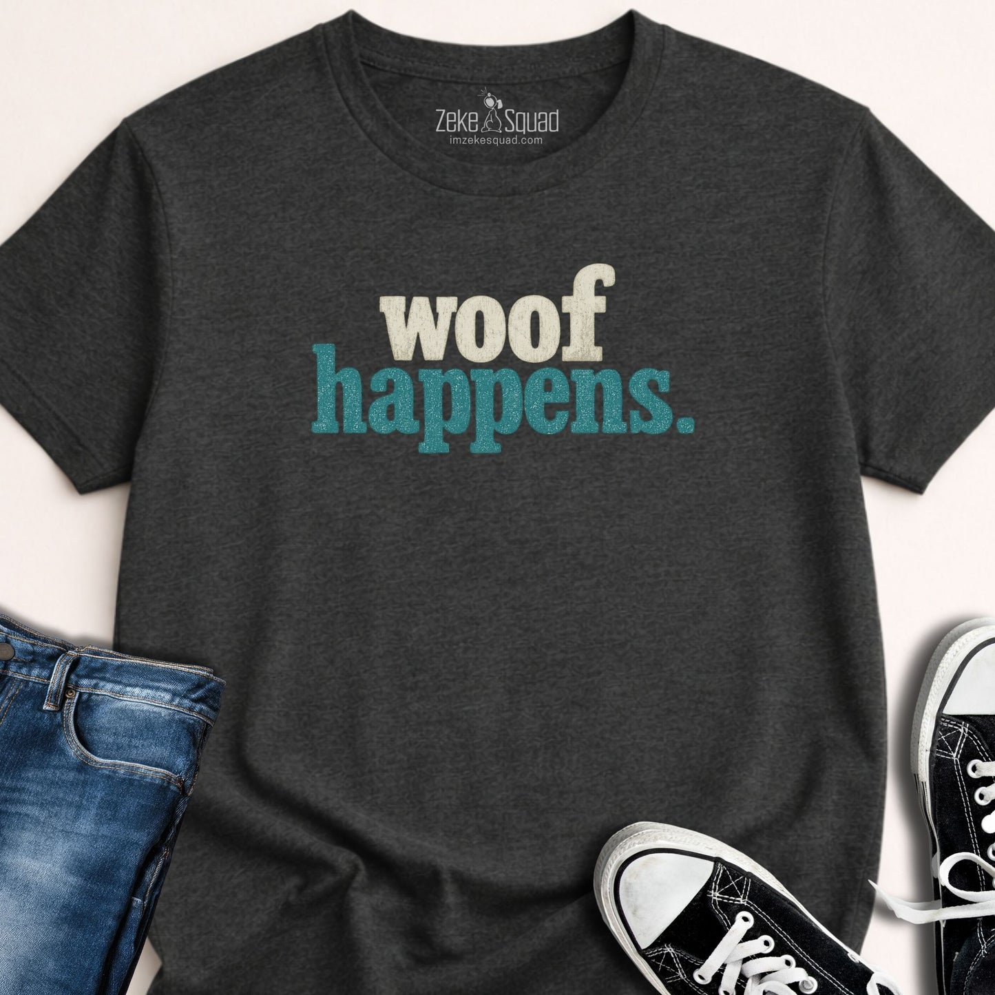 Woof Happens T-shirt