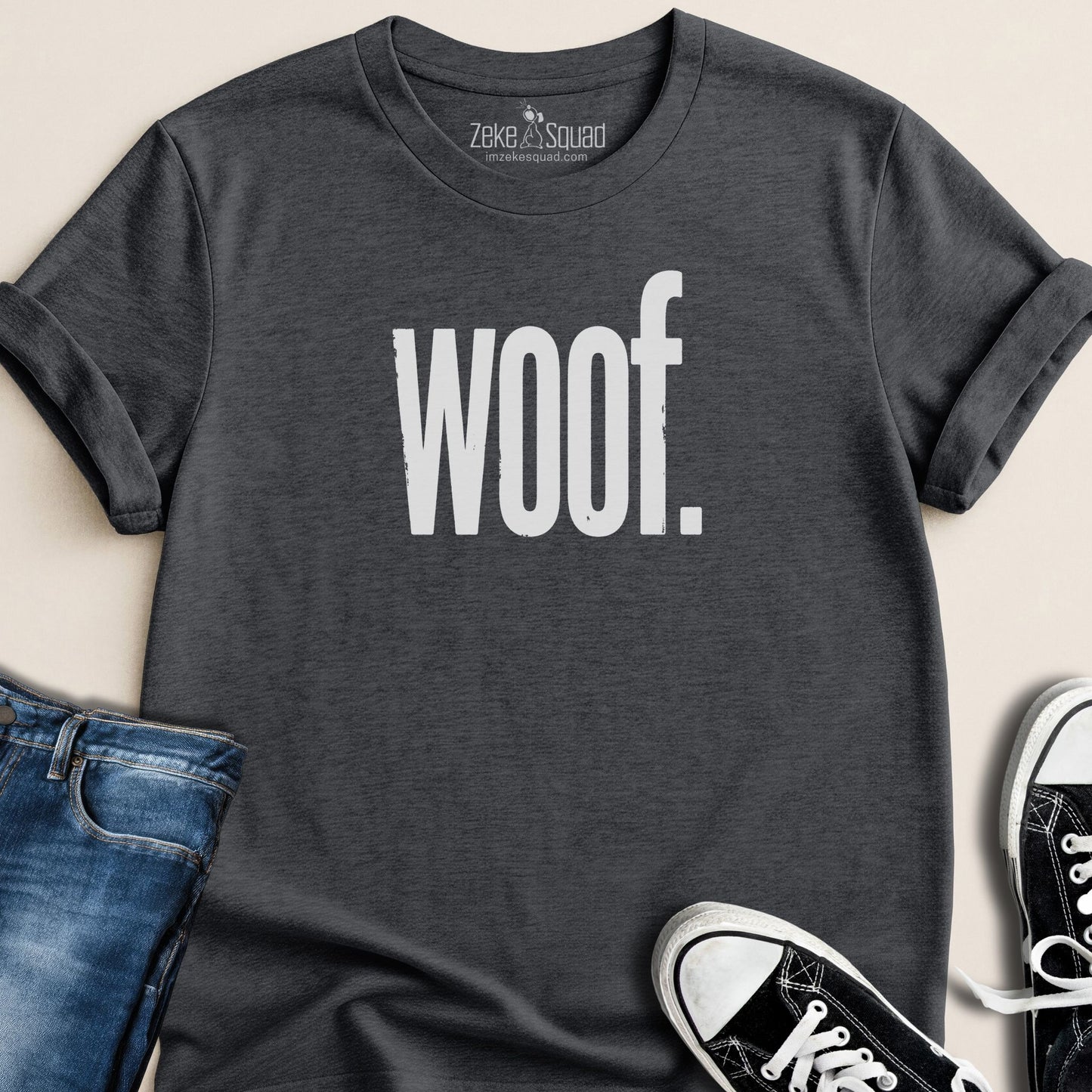 WOOF. T-shirt - Zeke Squad