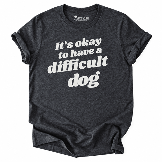 It's Okay T-shirt - Zeke Squad