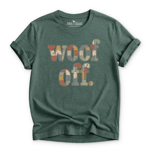 Patchwork - inspired Woof Off T-shirt - Zeke Squad