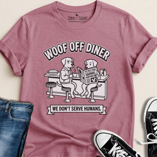 Woof Off Diner T-shirt - Zeke Squad