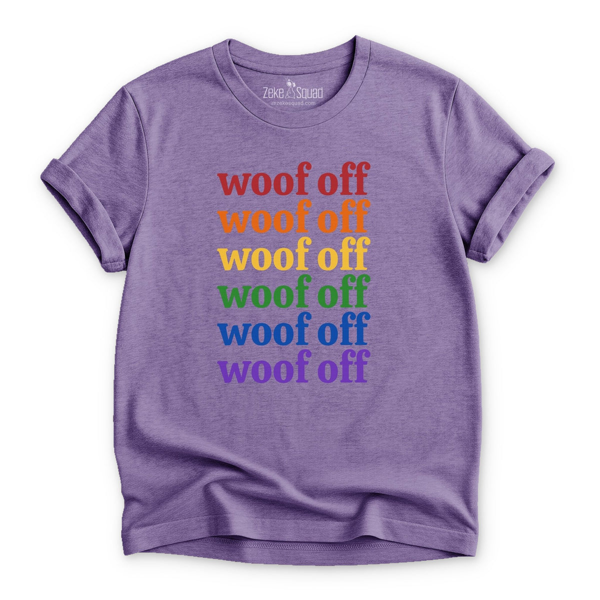 Woof Off Rainbow T-shirt - Zeke Squad