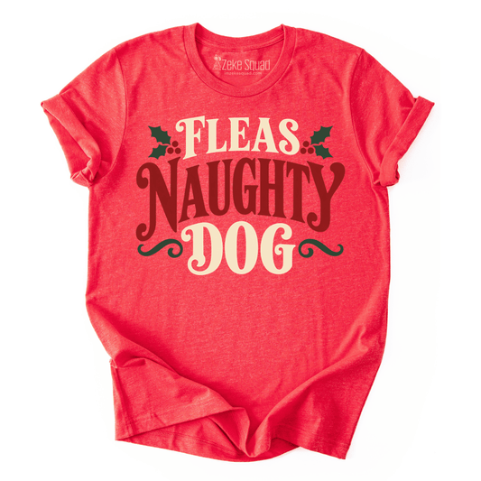 Fleas Naughty Dog T-shirt - Zeke Squad