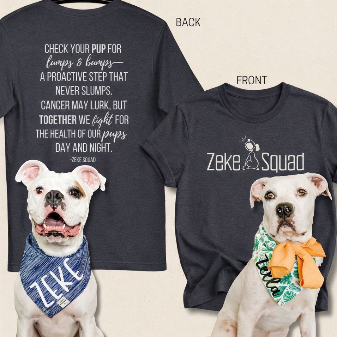Check Your Pup for Lumps and Bumps Canine Cancer Awareness T-shirt - Zeke Squad