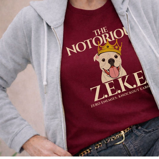 The Notorious Zeke T-Shirt Canine Cancer Awareness - Zeke Squad