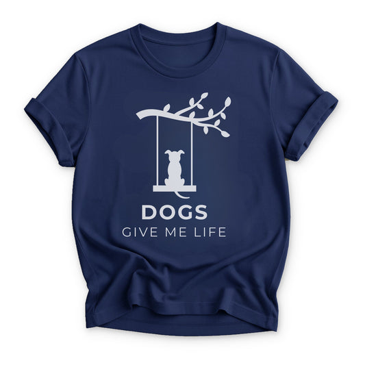 Dogs Give Me Life T-shirt - Zeke Squad