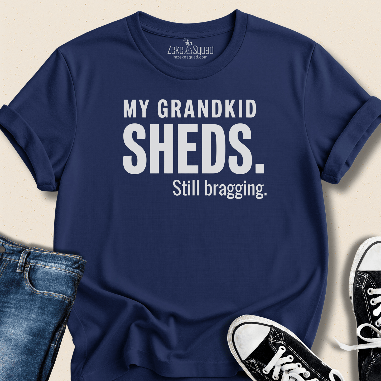 My Grandkid Sheds T-shirt - Zeke Squad