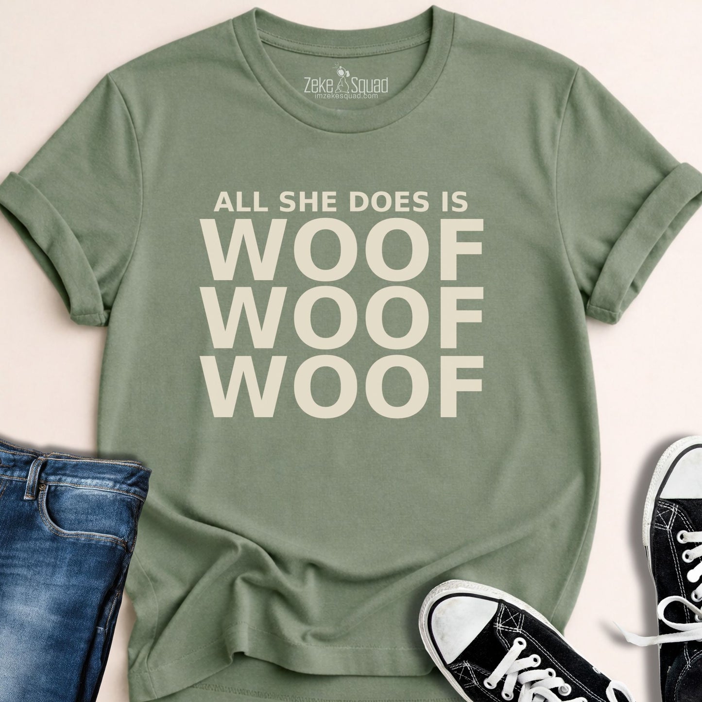 All She Does Is Woof Woof Woof T-shirt - Zeke Squad