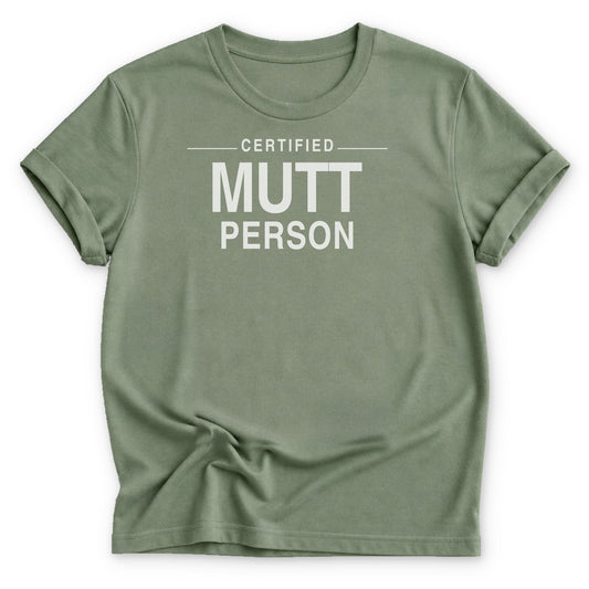 Certified Mutt Person T-shirt - Zeke Squad