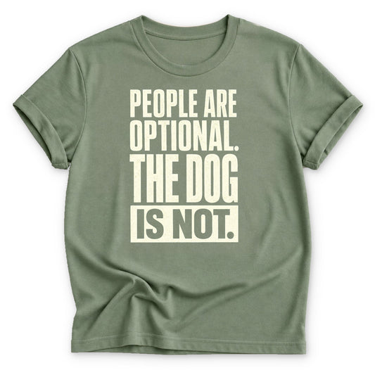 People are Optional. T-shirt - Zeke Squad