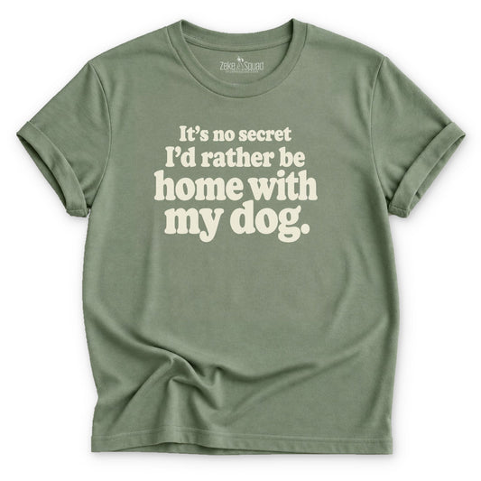 It's No Secret T-shirt - Zeke Squad