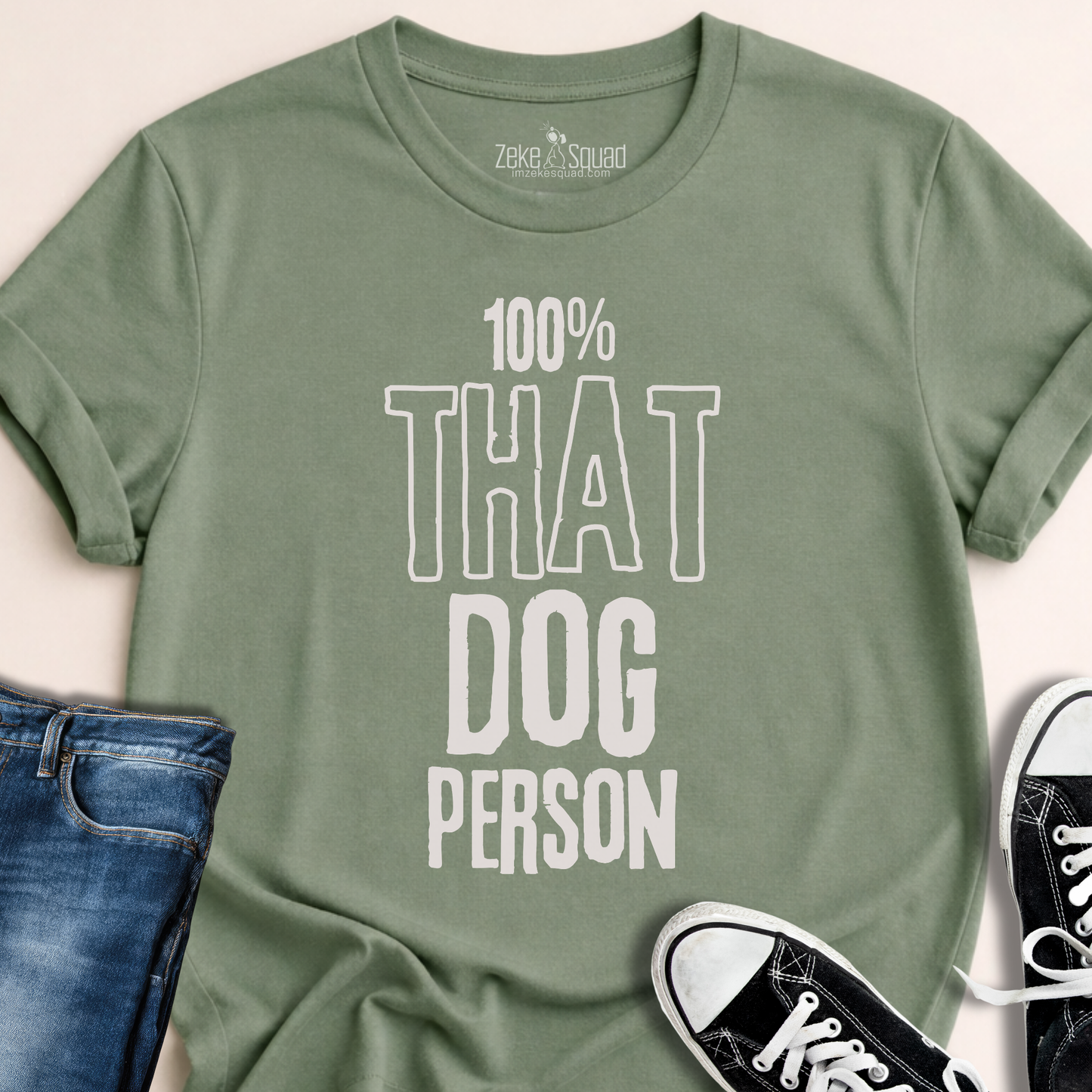 100% That Dog Person T-shirt