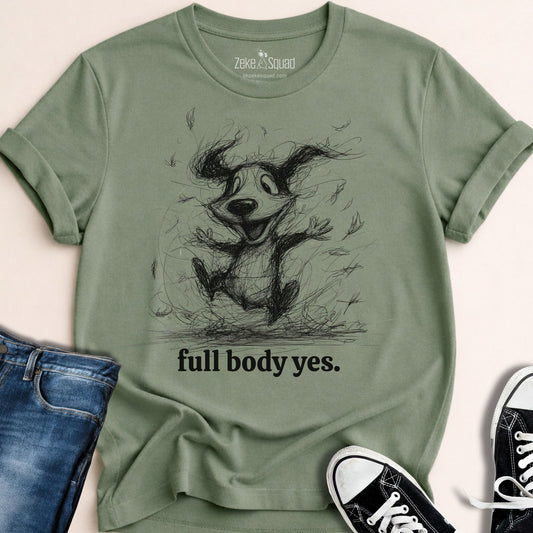Full Body Yes T-shirt - Zeke Squad