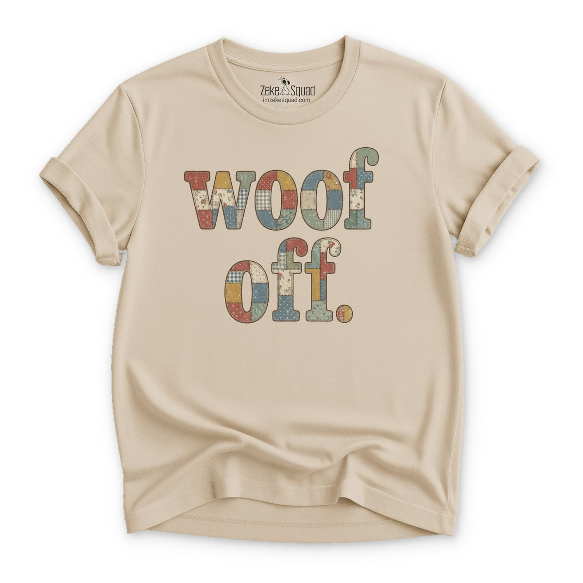 Patchwork - inspired Woof Off T-shirt - Zeke Squad