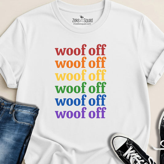 Woof Off Rainbow T-shirt