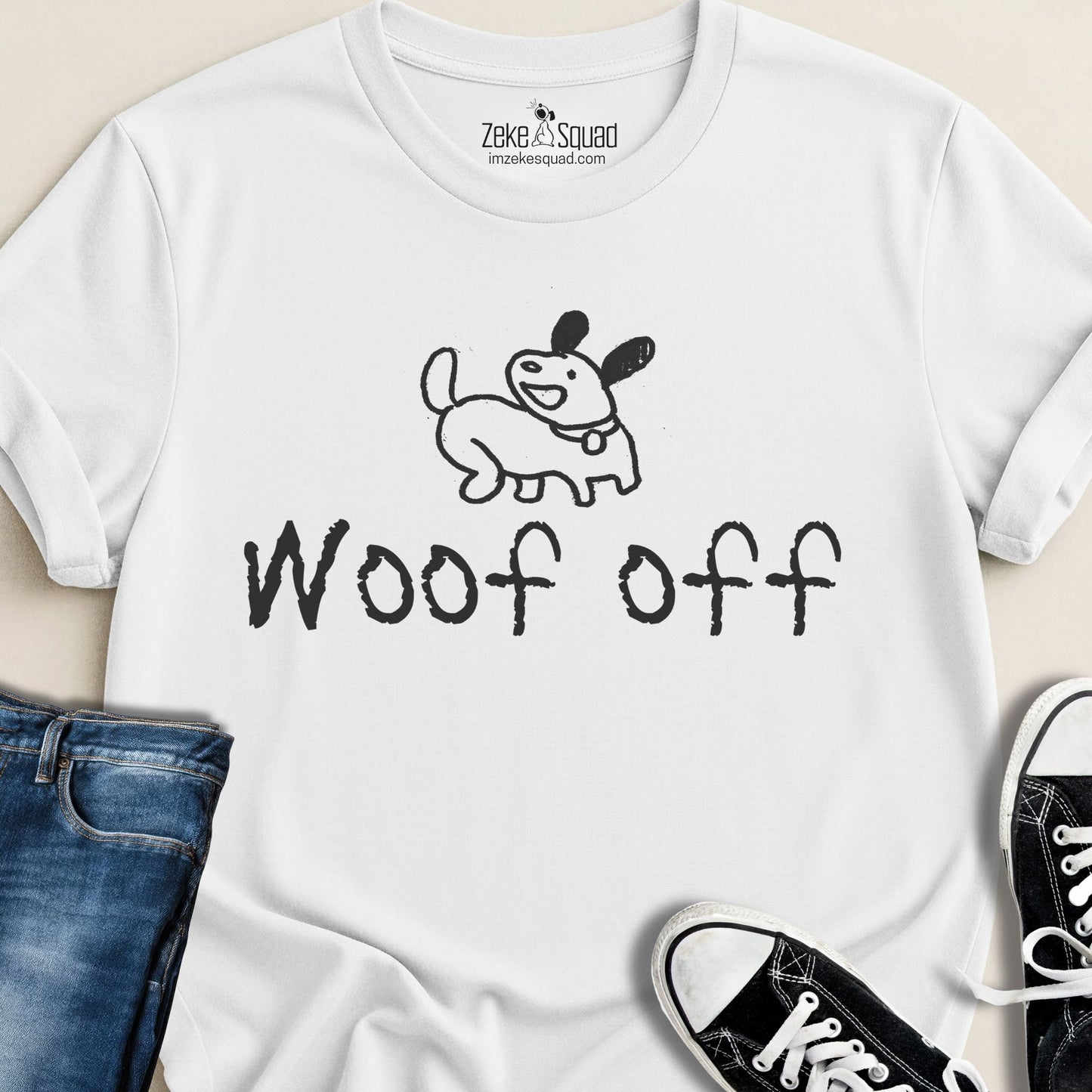 Woof Off Sketchy Dog T-shirt - Zeke Squad