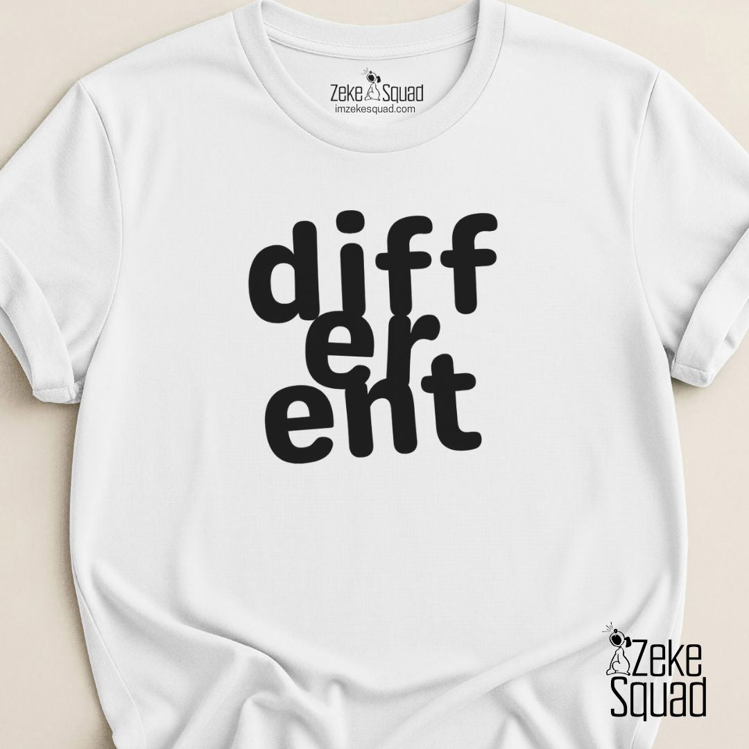 Different T-shirt - Statement Tee - Zeke Squad