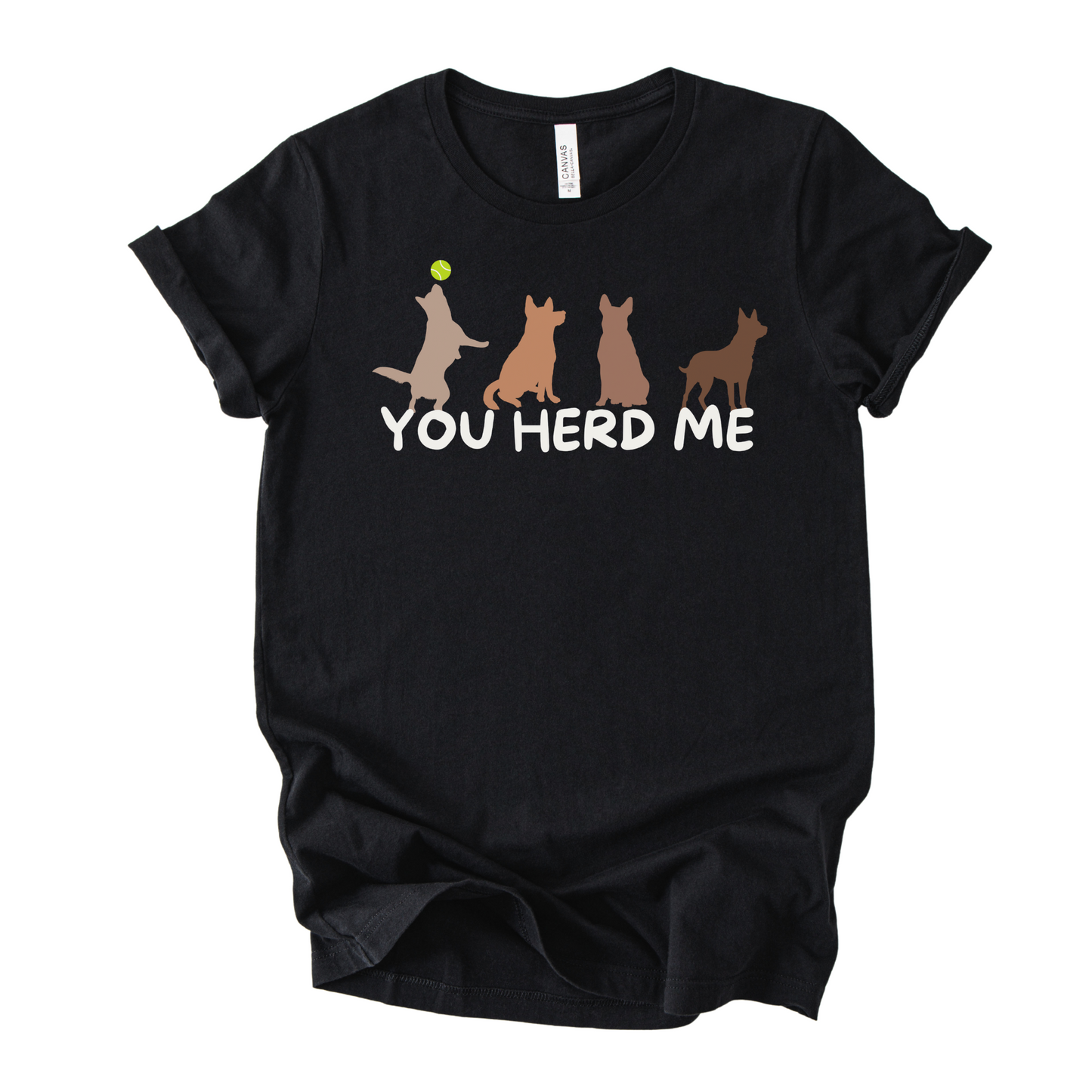 You Herd Me | Unisex Graphic T-shirt