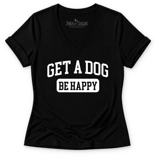 Get a Dog Women's V-neck - Zeke Squad