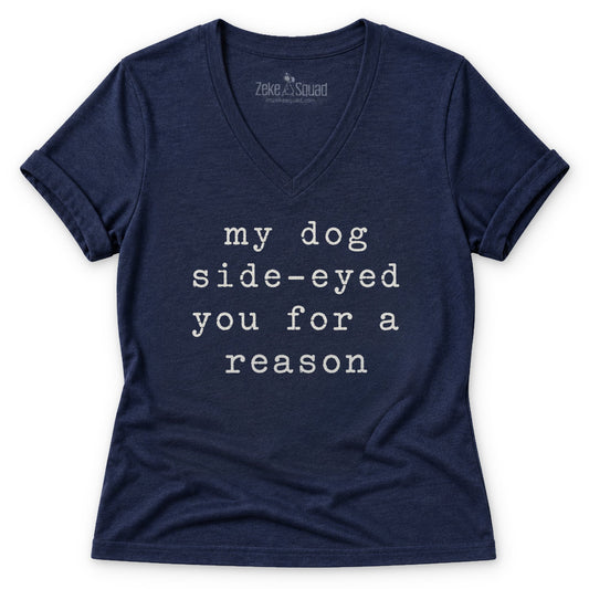 Side-Eyed You Women's V-neck - Zeke Squad