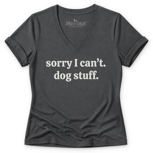 Sorry Can't Women's V-neck - Zeke Squad