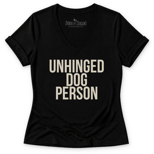 Unhinged Women's V-neck - Zeke Squad