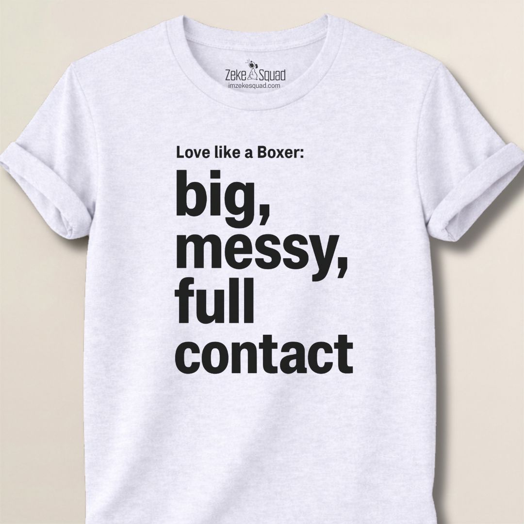 Love Like a Boxer T-shirt - Zeke Squad