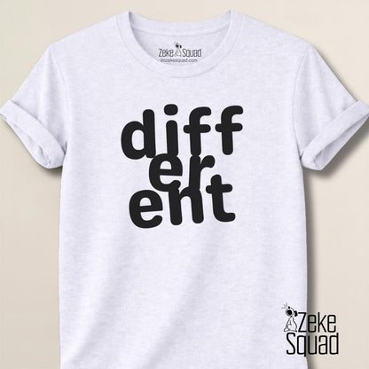 Different T-shirt - Statement Tee - Zeke Squad