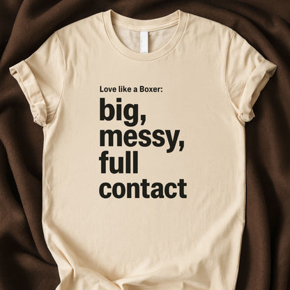 Love Like a Boxer T-Shirt | Bold Dog Lover Typography Tee – Zeke Squad - Zeke Squad