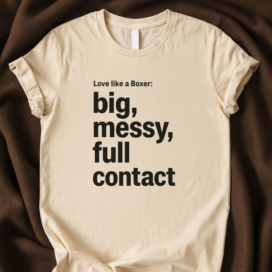 Love Like a Boxer T-Shirt | Bold Dog Lover Typography Tee – Zeke Squad - Zeke Squad