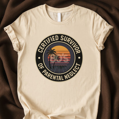 Certified Survivor of Parental Neglect T-Shirt | Funny Dark Humor Trauma Survivor Tee - Zeke Squad
