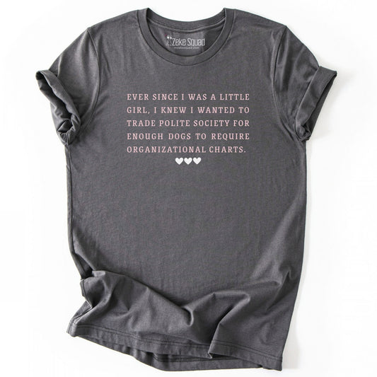 Ever Since T-shirt - Zeke Squad