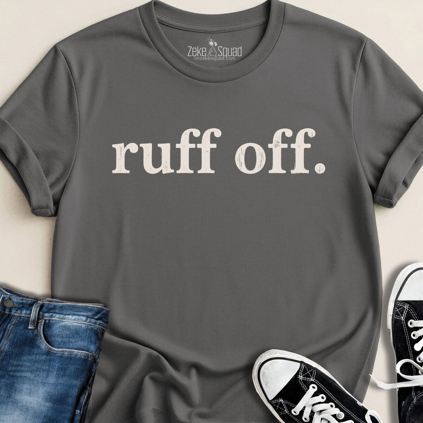 Ruff Off T-shirt - Zeke Squad