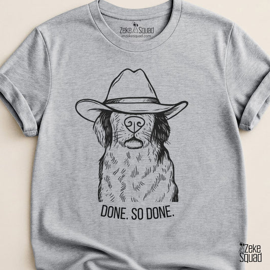 Done So Done Graphic T-shirt - Zeke Squad