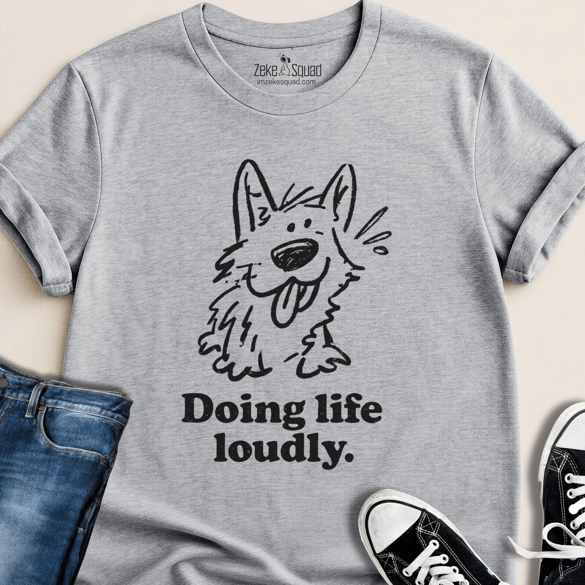 Doing Life Loudly T-shirt - Zeke Squad