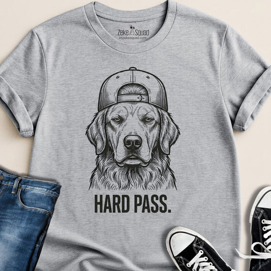 Hard Pass. T-shirt - Zeke Squad