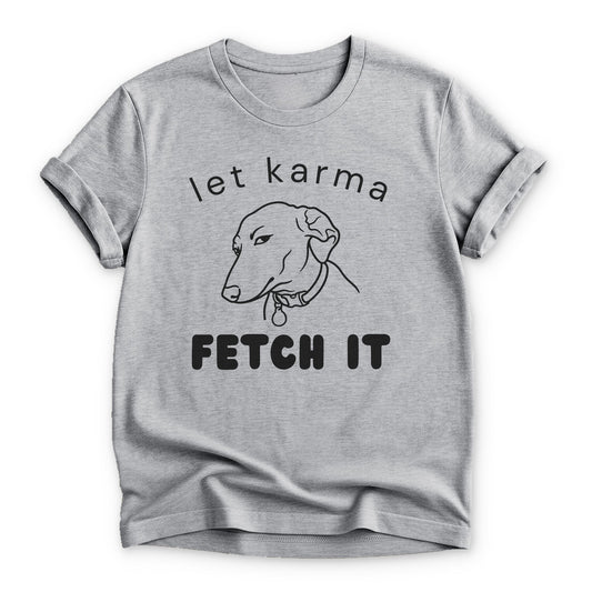 Karma Fetch T-shirt - Zeke Squad