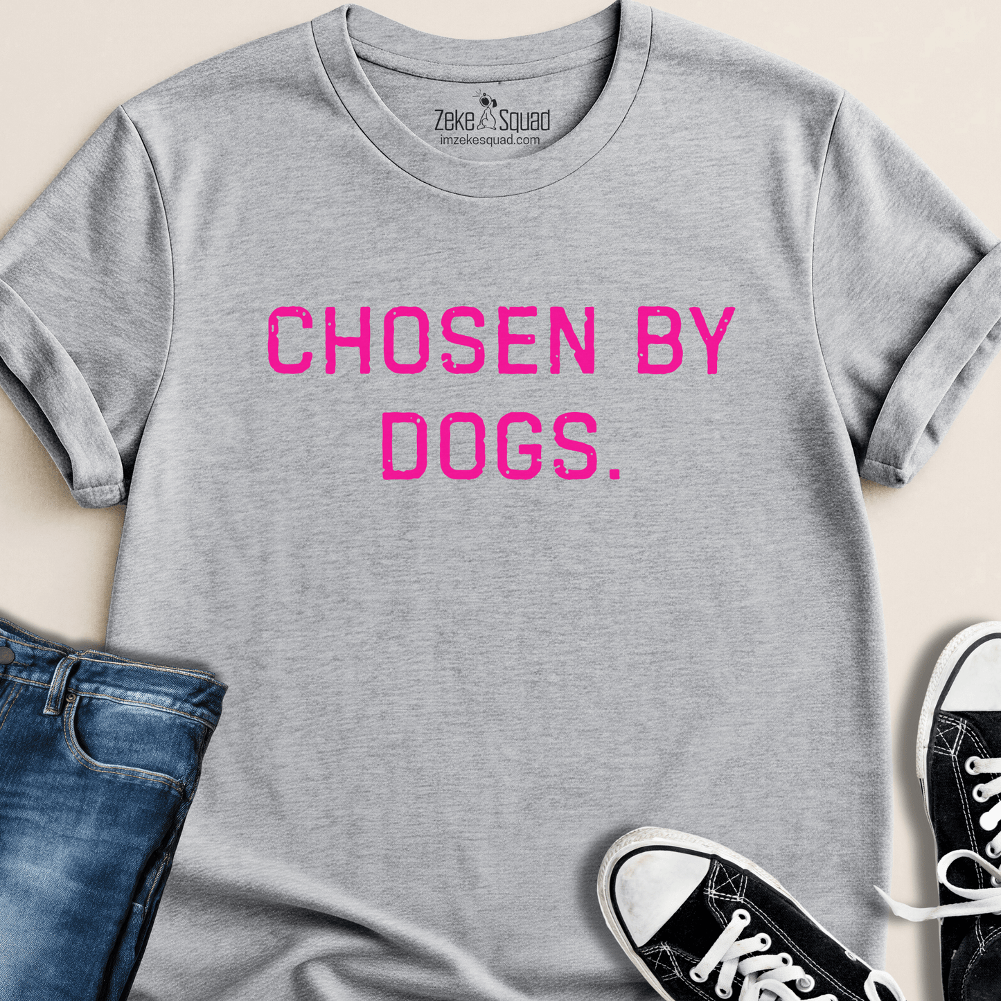 Chosen by Dogs T-shirt - Zeke Squad