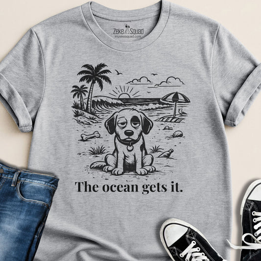 The Ocean Gets It T-shirt - Zeke Squad