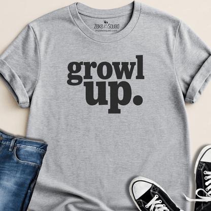 Growl Up T-shirt - Zeke Squad